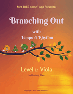 Branching Out with Tempo & Rhythm, Level 1: Viola
