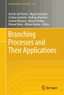 Branching Processes and Their Applications