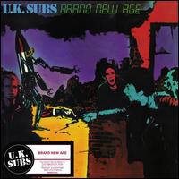 Brand New Age - U.K. Subs