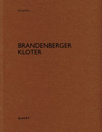 Brandenberger Kloter: De aedibus