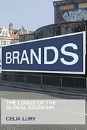 Brands: The Logos of the Global Economy