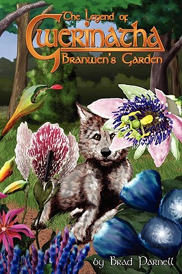 Branwen's Garden - Parnell, Brad, and Walters, Jason (Editor), and Mattingly, Dave (Editor)