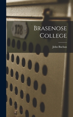 Brasenose College - Buchan, John