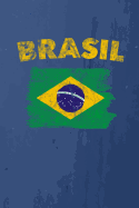 Brasil: (Brazil in Portuguese) Brazilian Flag Notebook or Journal, 150 Page Lined Blank Journal Notebook for Journaling, Notes, Ideas, and Thoughts.