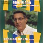 Brasiliana: Three Centuries of Brazilian Music