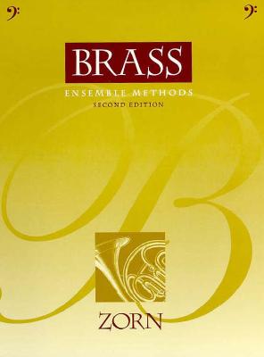 Brass Ensemble Methods - Zorn, Jay D
