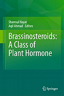 Brassinosteroids: A Class of Plant Hormone