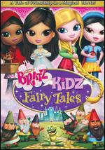 Bratz: Kidz Fairy Tales - Phil Weinstein