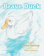 Brave Duck
