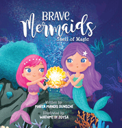 Brave Mermaids Shell of Magic: Shell of Magic