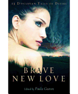 Brave New Love