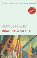 Brave New World - Huxley, Aldous