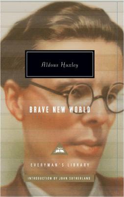 Brave New World - Huxley, Aldous