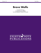 Brave Wolfe: Score & Parts