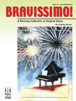 Bravissimo Book 2 Late Elementary - Brown, Timothy (Composer)