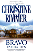 Bravo Family Ties: The Nine-Month Marriage/Marriage by Necessity/Practically Married - Rimmer, Christine