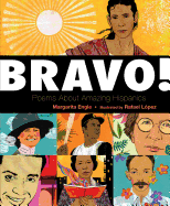 Bravo!: Poems about Amazing Hispanics