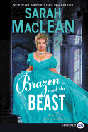 Brazen And The Beast [Large Print]