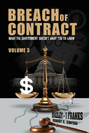 Breach of Contract: What the Government doesn't want you to know