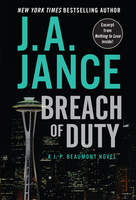 Breach of Duty: A J. P. Beaumont Novel - Jance, J A