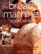 Bread Machine Cookbook