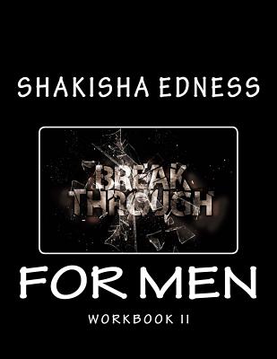 Break Through II Workbook - Edness, Shanice Latifah (Editor), and Edness, Shakisha Shamain