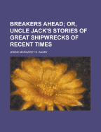 Breakers Ahead