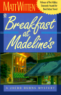 Breakfast at Madeline's: A Jacob Burns Mystery