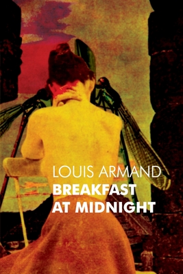 Breakfast at Midnight - Armand, Louis