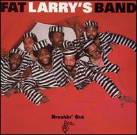 Breakin' Out [Bonus Tracks] - Fat Larry's Band