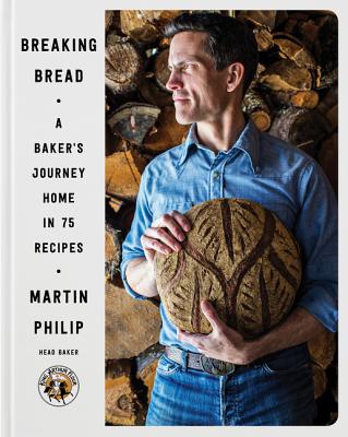 Breaking Bread: A Baker's Journey Home in 75 Recipes - Philip, Martin