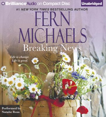 Breaking News - Michaels, Fern, and Ross, Natalie (Read by)