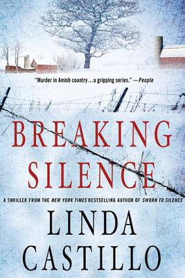 Breaking Silence: A Kate Burkholder Novel - Castillo, Linda