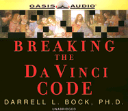 Breaking the Da Vinci Code - Bock, Darrell L, PH.D., and Fabry, Chris (Read by)