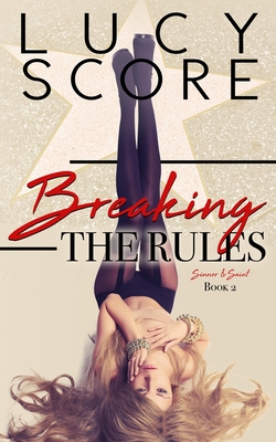Breaking the Rules - Score, Lucy