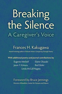 Breaking the Silence: a Caregiver's Voice