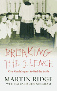 Breaking the Silence: One Garda's Quest to Find the Truth