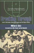 Breaking Through: John B. McLendon, Basketball Legend and Civil Rights Pioneer