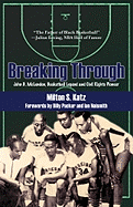 Breaking Through: John B. McLendon, Basketball Legend and Civil Rights Pioneer