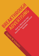 Breakthrough Advertising: How to Write Ads That Shatter Traditions and Sales Records