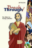 Breakthrough Bible, New Edition-Paperback - Saint Mary's Press