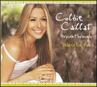 Breakthrough [Deluxe Edition] - Colbie Caillat