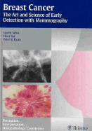 Breast Cancer - The Art and Science of Early Detection with Mammography: Perception, Interpretation, Histopathologic Correlation