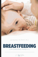 Breastfeeding: Empowering Parents