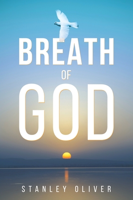 Breath of God - Oliver, Stanley