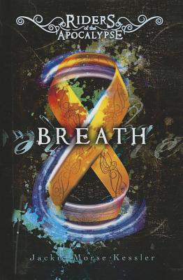Breath - Kessler, Jackie Morse