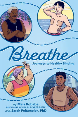 Breathe: Journeys to Healthy Binding - Peitzmeier, Sarah, Dr.