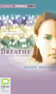 Breathe: The Sequel to Undine - Russon, Penni, and Eccleston, Melissa (Read by)