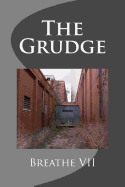 Breathe VII: The Grudge