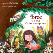 Bree y el Arbol de las Mariquitas